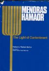 Menoras Hamaor: The Light Of Contentment